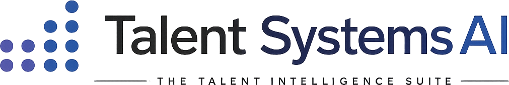 Talent Systems AI — The Talent Intelligence Suite